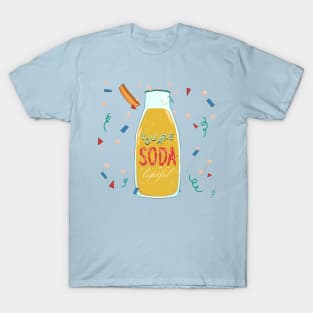 You are Soda-lightful T-Shirt